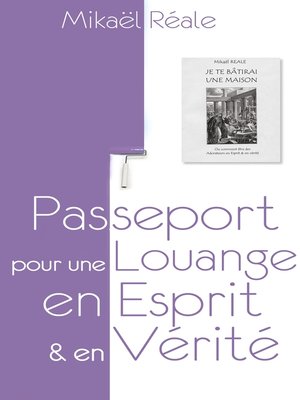 cover image of Passeport pour une louange en Esprit et en Vérité
